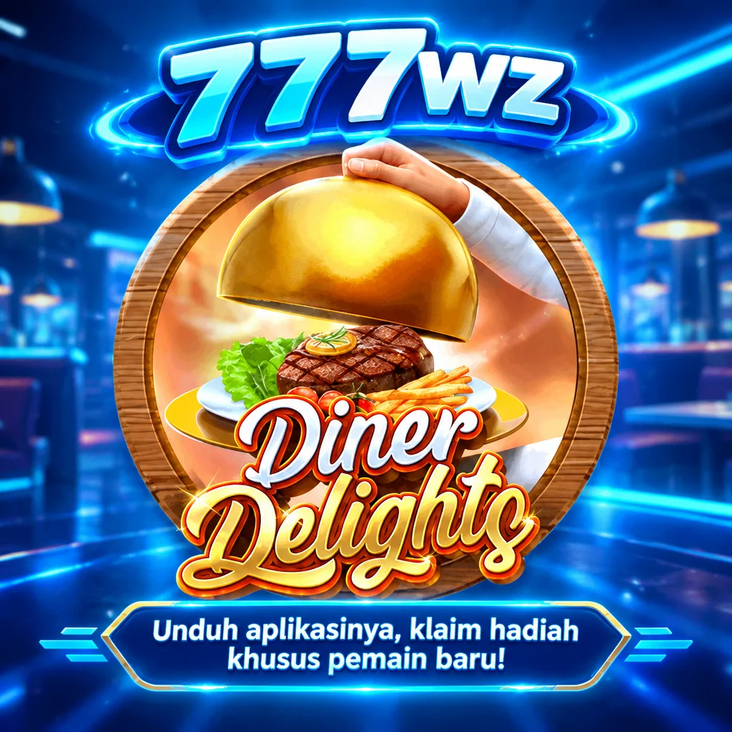777wz · Diner Delights